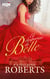 El despertar de Belle - El mejor regalo para San Valentín, una novela de Harlequin