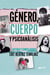Género, cuerpo y psicoanálisis