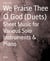 We Praise Thee O God (Duets) - Sheet Music for Various Solo Instruments & Piano