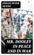 Mr. Dooley in Peace and in War