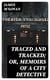 Traced and Tracked; Or, Memoirs of a City Detective