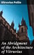An Abridgment of the Architecture of Vitruvius - Containing a System of the Whole Works of that Author
