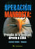Operación Mangosta - Preludio de la invasión directa a Cuba
