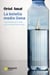La botella medio llena - Aprendiendo de la crisis y de los que lo hacen mejor