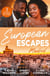 European Escapes: Madrid - The Forbidden Cabrera Brother / Designed by Love / Spaniard's Baby of Revenge
