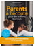 Parents à l'écoute pour des enfants épanouis