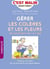 Gérer les colères et les pleurs de vos enfants de 1 à 5 ans, c'est malin