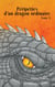 Péripéties d'un dragon ordinaire II - Tome 2