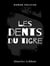Les Dents du Tigre