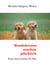 Hundeherzen machen glücklich - Eine neue Liebe für Shy