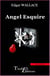 Angel Esquire