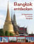Bangkok entdecken - 35 Tagestouren in und um Bangkok