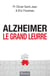Alzheimer, le grand leurre
