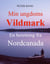 Min ungdoms vildmark - En beretning fra Nordcanada