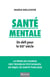 Santé mentale - Un défi pour le XXIe siècle