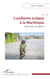 L’uniforme scolaire à la Martinique - Interroger l’évidence
