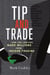 Tip and Trade - How Two Lawyers Made Millions from Insider Trading