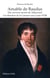 Amable de Baudus - Des sevices secrets de Talleyrand à la direction de la Censure sous Louis XVIII Kronos N° 61 - Kronos N° 61