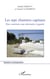 Les sept chantiers capitaux - Pour construire une alternative à gauche