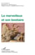 Le merveilleux et son bestiaire