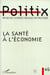 LA SANTÉ À L'ÉCONOMIE