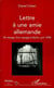 LETTRE A UNE AMIE ALLEMANDE - En marge d'un voyage à Berlin, juin 1998