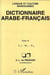 Dictionnaire arabe-français - Tome 11 - Langue et culture marocaines