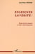 ENSEIGNER LA VÉRITÉ ? - Essai sur les sciences et leurs représentations