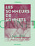 Les Sonneurs de sonnets - 1540-1866