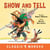 Show and Tell