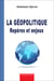 La ge´opolitique - Repe`res et enjeux