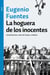 La hoguera de los inocentes - Linchamientos, cazas de brujas y ordalías