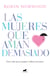Las mujeres que aman demasiado - El best seller que ha ayudado a millones de mujeres