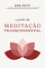 O Poder da Meditação Transcendental
