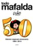 Todo Mafalda. Edición definitiva - Edición especial aniversario 1964-2014