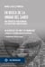 En busca de la unidad del saber / In search of the unity of knowledge - Una propuesta para renovar las disciplinas universitarias / A proposal to rething universitary disciplines