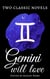 Two classic novels Gemini will love