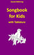 Songbook for Kids with Tablature