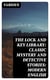 The Lock and Key Library: Classic Mystery and Detective Stories: Modern English