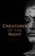 Creatures of the Night (Boxed Set Edition) - The Greatest Tales of Vampires & Werewolves