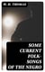 Some Current Folk-Songs of the Negro