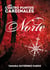 Los Cuatro Puntos Cardinales. Norte (1ª novela de la saga)