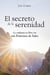 El secreto de la serenidad - La confianza en Dios con san Francisco de Sales