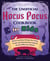 The Unofficial Hocus Pocus Cookbook for Kids - 50 Fun and Easy Recipes for Tricks, Treats, and Spooky Eats Inspired by the Halloween Classic