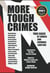 More Tough Crimes - True Cases by Judges and Criminal Lawyers
