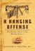 A Hanging Offense - The Strange Affair of the Warship Somers