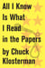 All I Know Is What I Read in the Papers - An Essay from Sex, Drugs, and Cocoa Puffs