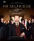 The World of Mr Selfridge - The official companion to the hit ITV series