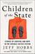 Children of the State - Stories of Survival and Hope in the Juvenile Justice System