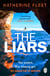 The Liars - The must-read escapist thriller for summer